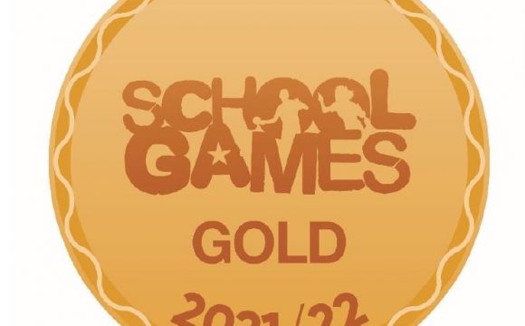 School Games Gold Mark Award for the 2021/22 academic year